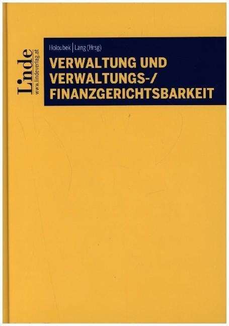 Verwaltung und Verwaltungs-/Finanzgerichtsbarkeit (Hardcover)