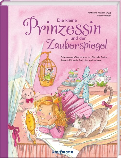 Die kleine Prinzessin und der Zauberspiegel (Hardcover)