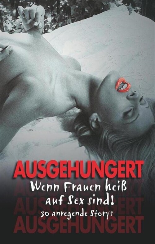 Ausgehungert (Paperback)