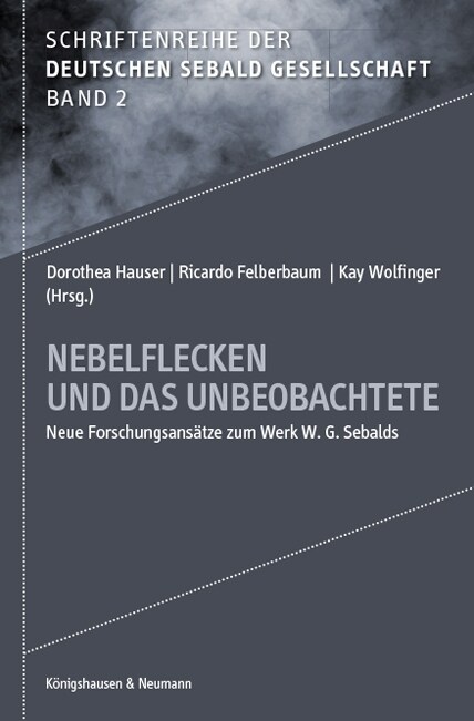 Nebelflecken und das Unbeobachtete (Paperback)