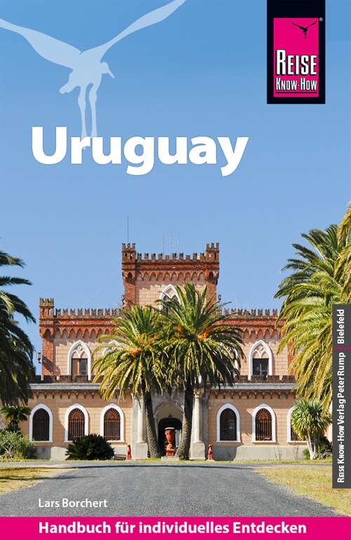 Reise Know-How Reisefuhrer Uruguay (Paperback)