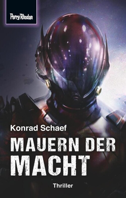 Space-Thriller 4: Mauern der Macht (Paperback)