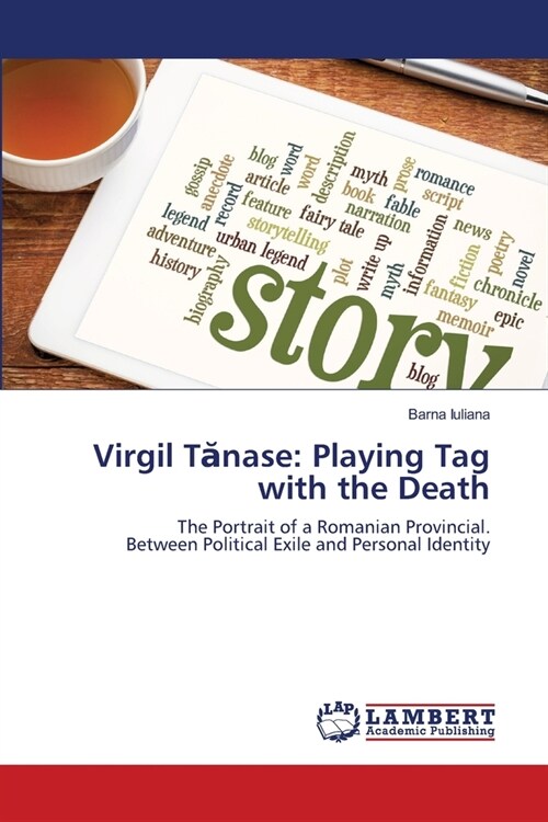 Virgil Tănase: Playing Tag with the Death (Paperback)
