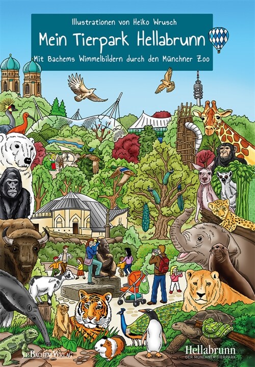 Mein Tierpark Hellabrunn (Board Book)