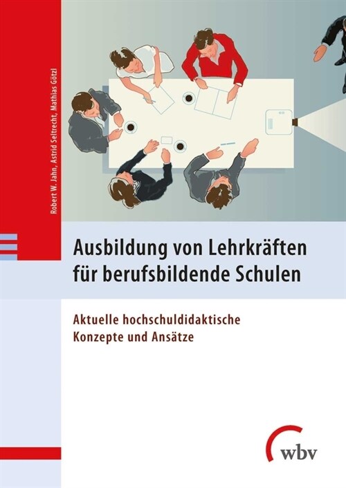 Ausbildung von Lehrkraften fur berufsbildende Schulen (Paperback)