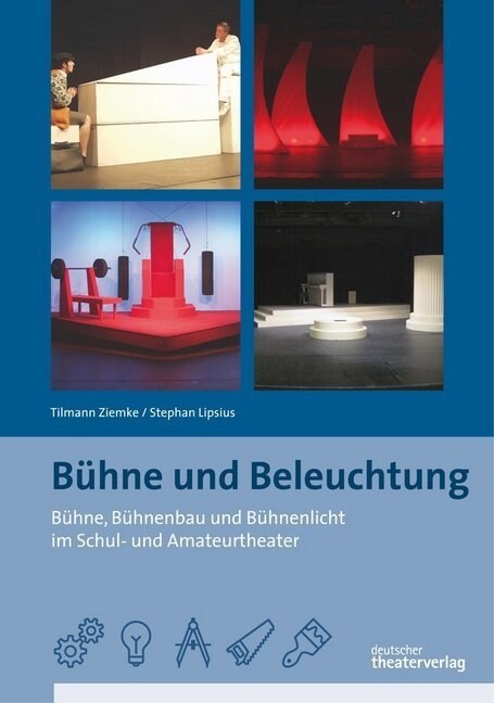 Buhne und Beleuchtung (Paperback)