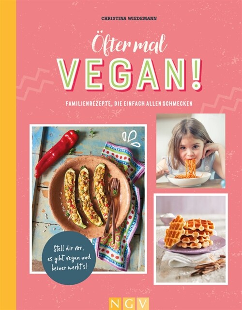 Ofter mal vegan! (Hardcover)