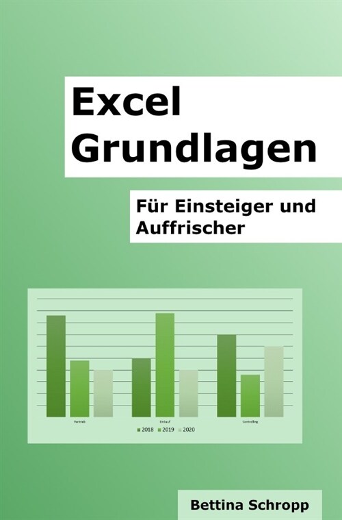 Excel Grundlagen (Paperback)