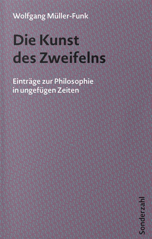 Die Kunst des Zweifelns (Paperback)