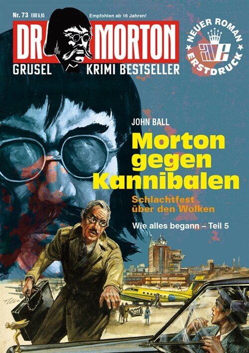 Dr. Morton - Morton gegen Kannibalen (Paperback)