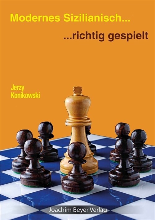 Modernes Sizilianisch - richtig gespielt (Paperback)