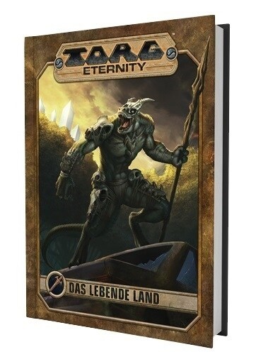 Torg Eternity - Das Lebende Land (Book)