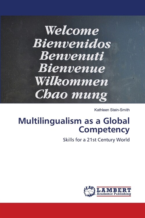 Multilingualism as a Global Competency (Paperback)