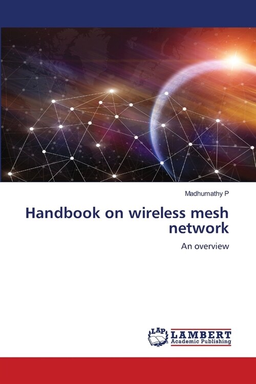 Handbook on wireless mesh network (Paperback)