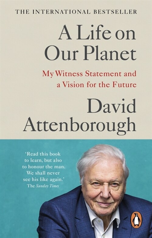 A Life on Our Planet : My Witness Statement and a Vision for the Future (Paperback)