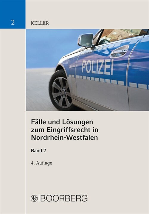 Falle und Losungen zum Eingriffsrecht in Nordrhein-Westfalen, Band 2 (Book)