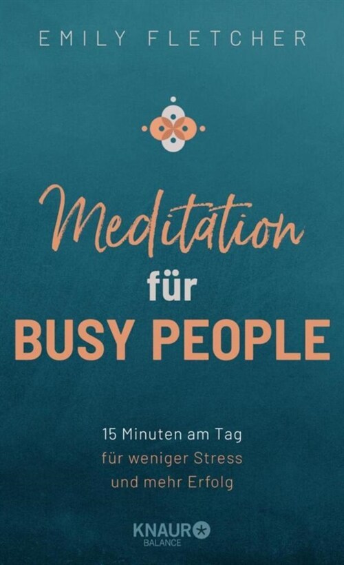 Meditation fur Busy People (Hardcover)