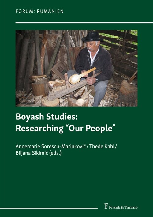 Boyash Studies: Researching Our People (Paperback)