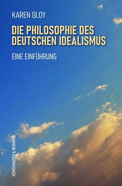 Die Philosophie des deutschen Idealismus (Paperback)