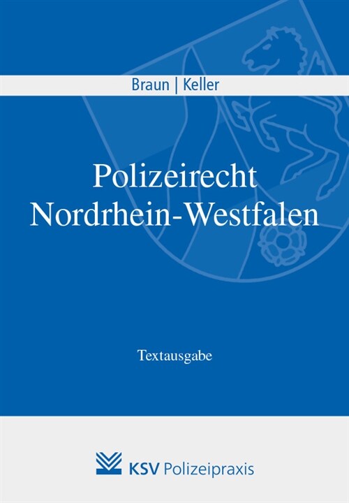 Polizeirecht Nordrhein-Westfalen (Paperback)