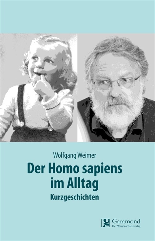 Der Homo sapiens im Alltag (Paperback)