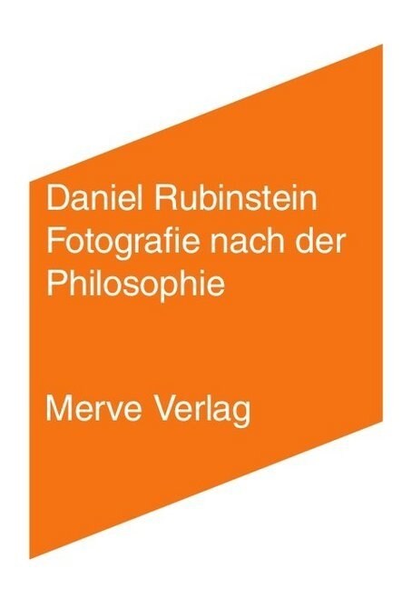 Fotografie nach der Philosophie (Book)