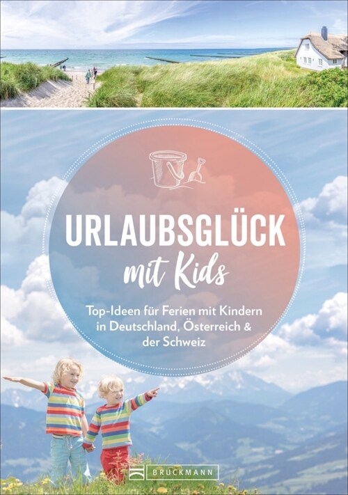 Urlaubsgluck mit Kids (Paperback)