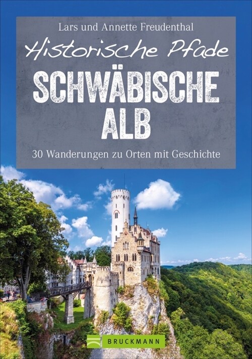 Historische Pfade Schwabische Alb (Paperback)