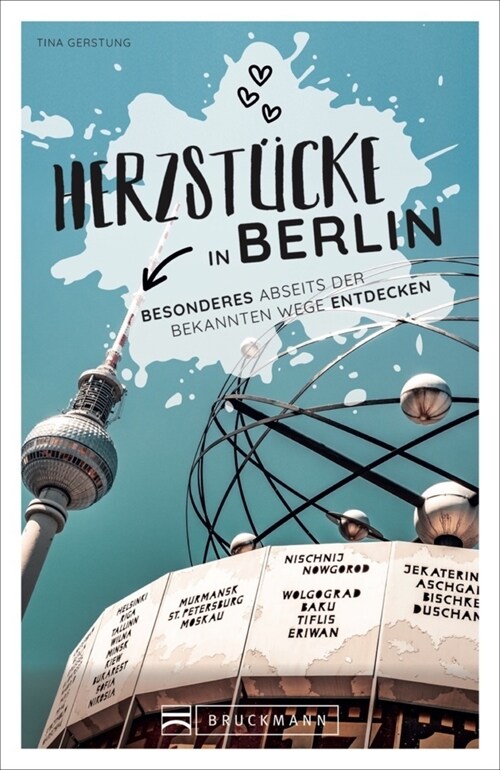 Herzstucke in Berlin (Paperback)