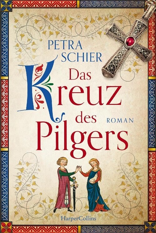 Das Kreuz des Pilgers (Paperback)