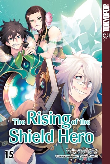 The Rising of the Shield Hero. Bd.15 (Paperback)