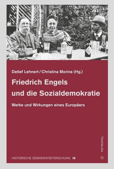 Friedrich Engels und die Sozialdemokratie (Hardcover)