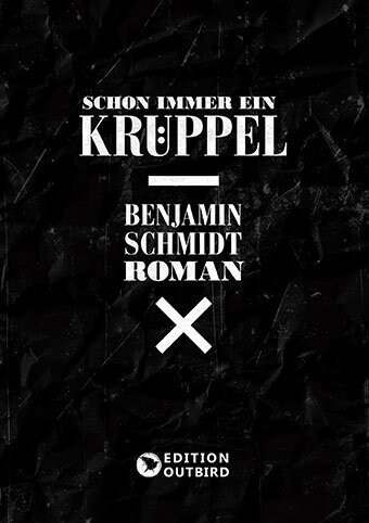 Schon immer ein Kruppel (Paperback)