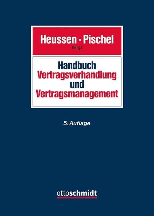 Handbuch Vertragsverhandlung und Vertragsmanagement (Hardcover)