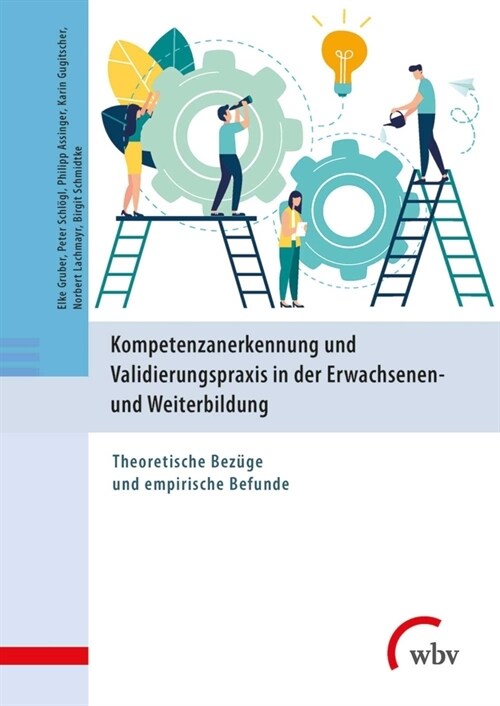Kompetenzanerkennung und Validierungspraxis in der Erwachsenen- und Weiterbildung (Paperback)