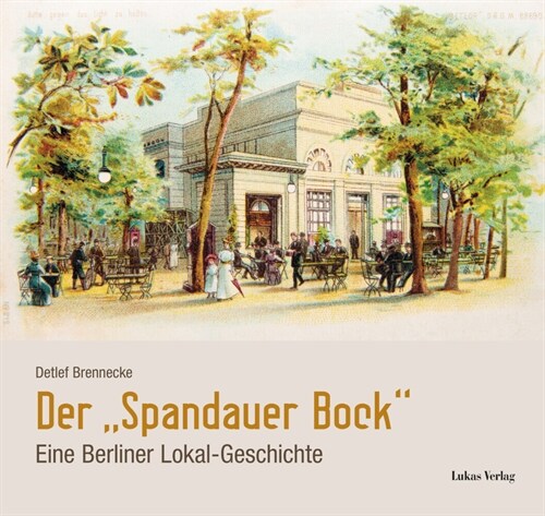 Der »Spandauer Bock« (Hardcover)