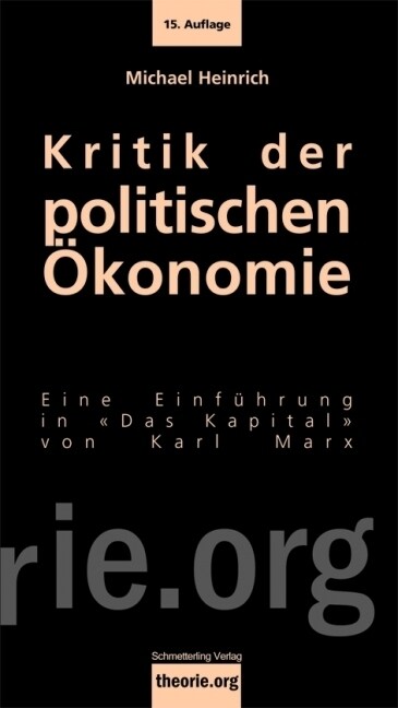 Kritik der politischen Okonomie, 15. Aufl. (Hardcover)