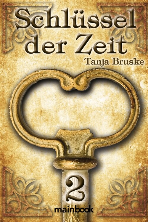 Schlussel der Zeit 2 (Paperback)