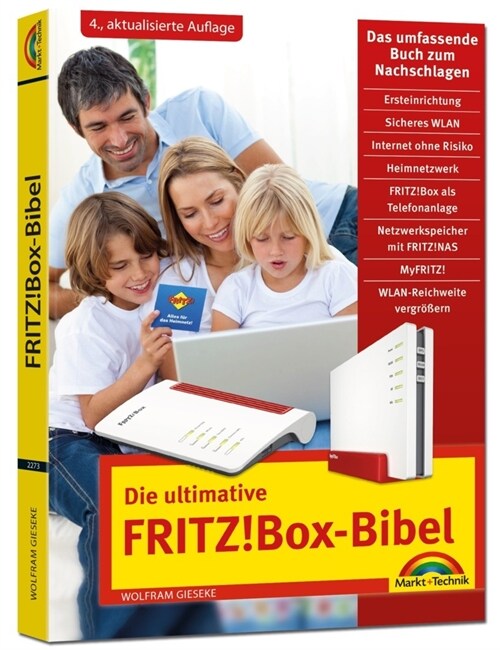 Die ultimative FRITZ! Box Bibel - Das Praxisbuch (Paperback)