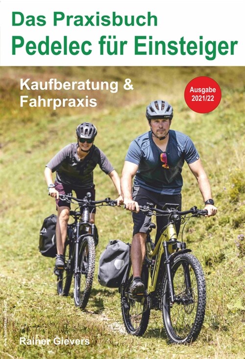 Das Praxisbuch Pedelec fur Einsteiger - Kaufberatung & Fahrpraxis (Paperback)