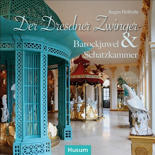 Der Dresdner Zwinger (Hardcover)