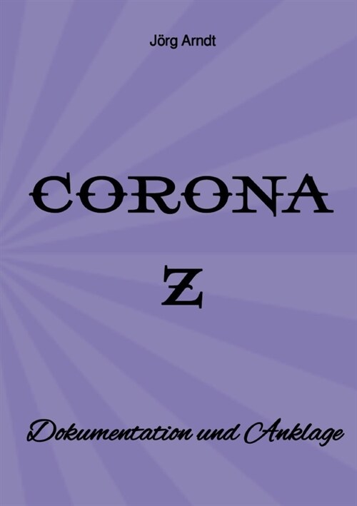 Corona Z (Paperback)