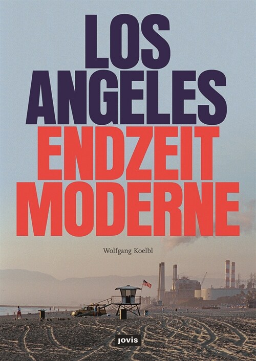 Los Angeles Endzeitmoderne (Paperback)