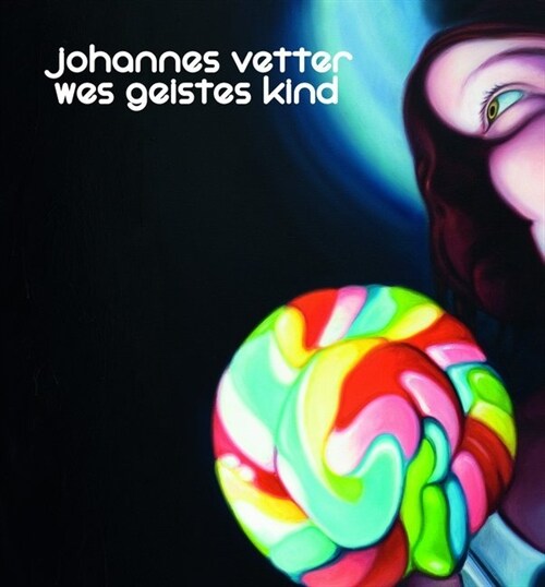 Johannes Vetter - Wes Geistes Kind (Hardcover)