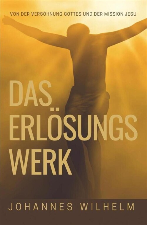 Das Erlosungswerk (Paperback)