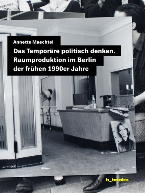 Das Temporare politisch denken (Paperback)