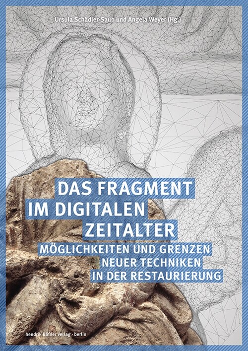 Das Fragment im digitalen Zeitalter (Hardcover)