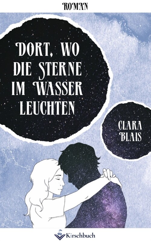 Dort, wo die Sterne im Wasser leuchten (Paperback)