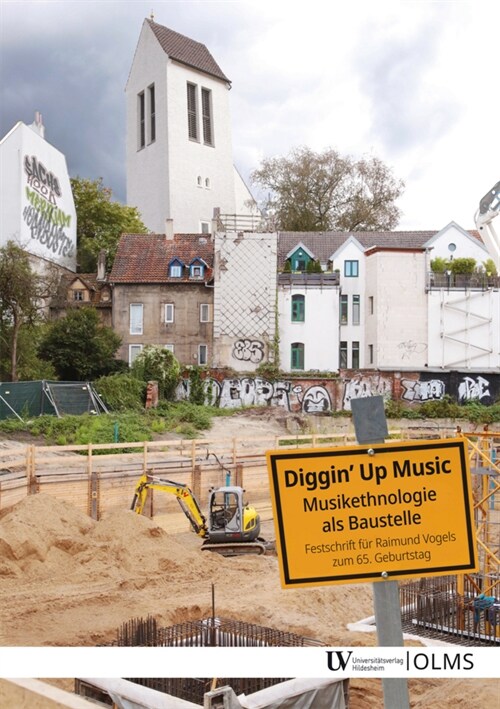 Diggin up Music: Musikethnologie als Baustelle (Hardcover)
