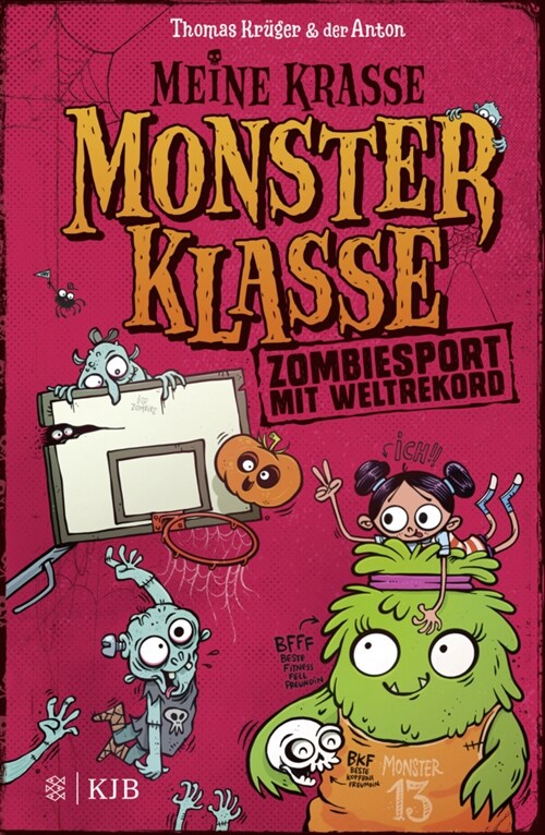 Meine krasse Monsterklasse - Zombiesport mit Weltrekord (Hardcover)